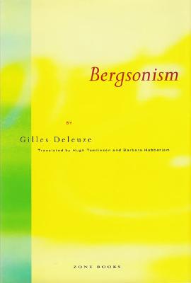 Bergsonism (Zone Books) Cover Image