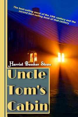Uncle Tom's Cabin (Great Classics #93)
