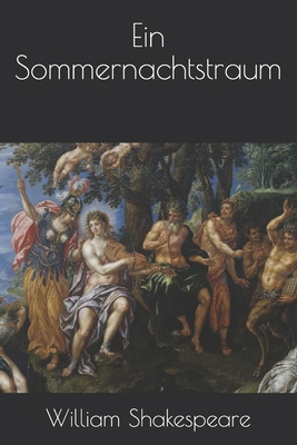 Ein Sommernachtstraum