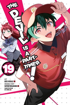 The Devil Is a Part-Timer!, Vol. 19 (manga) (The Devil Is a Part-Timer! Manga #19) By Satoshi Wagahara, Akio Hiiragi (By (artist)) Cover Image