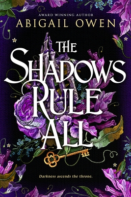 The Shadows Rule All (Dominions #3)