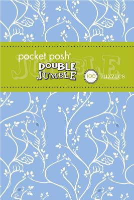 Pocket Posh Double Jumble 2: 100 Puzzles