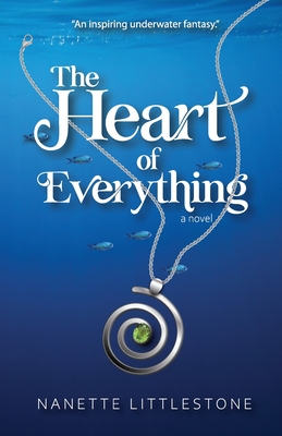 The Heart of Everything By Littlestone Cover Image