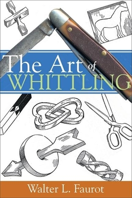 The Art of Whittling Cover Image