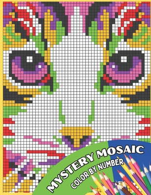 Mystery Mosaic Color By Number: 30 Page Easy Large Print Mystery Mosaic Coloring Book for Adults, Seniors and Beginners ( New Large Print Color by Num Cover Image