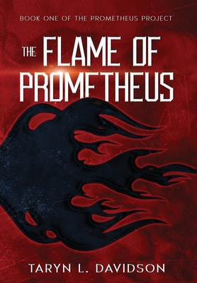 The Flame of Prometheus Cover Image