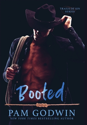 Booted By Pam Godwin Cover Image
