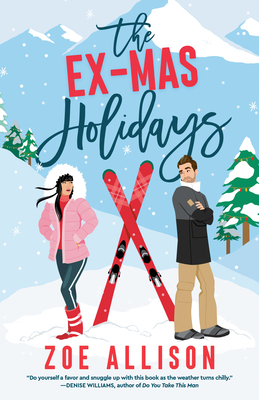 The Ex-Mas Holidays By Zoe Allison Cover Image