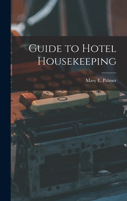 Guide to Hotel Housekeeping Cover Image