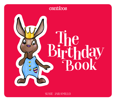 The Birthday Book / Las Mañanitas (Board book)