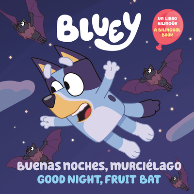 Bluey: Buenas noches, murciélago