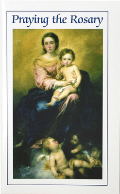 Praying the Rosary By Victor Hoagland Cover Image