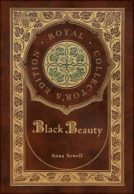 Black Beauty (Royal Collector's Edition) (Case Laminate Hardcover with Jacket) Cover Image