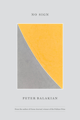 No Sign (Phoenix Poets) By Peter Balakian Cover Image