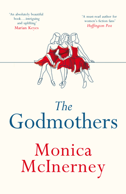 The Godmothers By Monica McInerney Cover Image