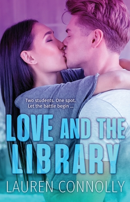 Love and the Library By Lauren Connolly Cover Image
