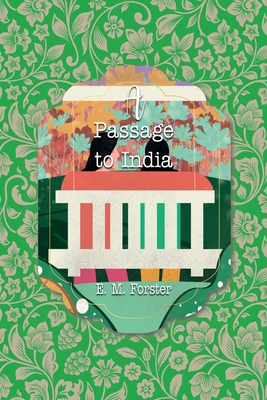 A Passage to India (Iboo Classics #74)