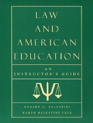 Law and American Education: An Instructor's Guide Cover Image