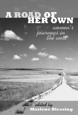 Road of Her Own: Women's Journeys in the West Cover Image