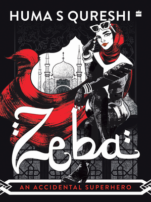 Zeba: An Accidental Superhero Cover Image