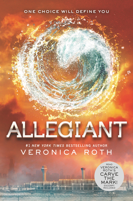 Allegiant (Divergent Series #3) By Veronica Roth Cover Image