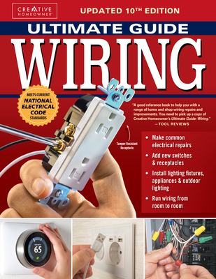 Ultimate Guide Wiring, Updated 10th Edition: Meets Current National Electrical Code Standards Cover Image