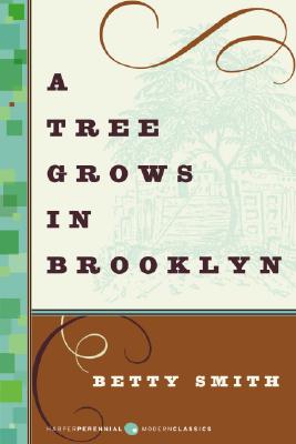 Cover for A Tree Grows in Brooklyn (Harper Perennial Deluxe Editions)