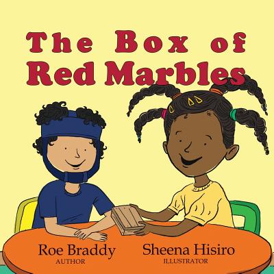 The Box of Red Marbles By Roe Braddy Cover Image
