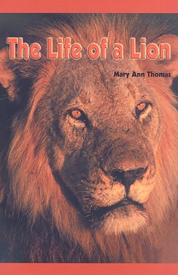 The Life of a Lion (Rosen Science)