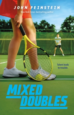 Mixed Doubles: A Benchwarmers Novel (The Benchwarmers Series #3) By John Feinstein Cover Image