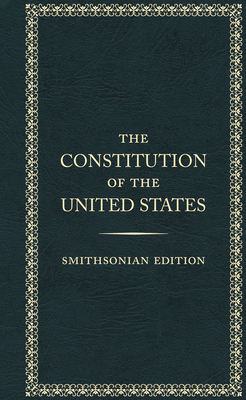 The Constitution of the United States, Smithsonian Edition Cover Image