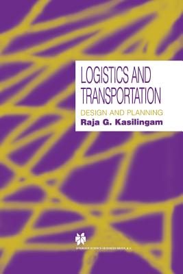 Logistics and Transportation: Design and Planning Cover Image