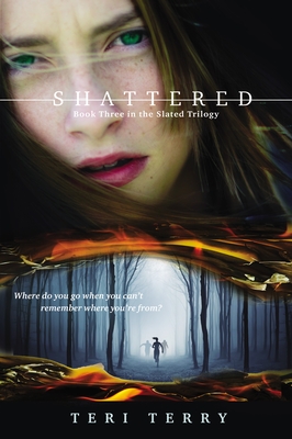 Shattered: Book Three in the Slated Trilogy (Paperback) | Children's ...