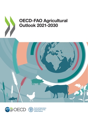 OECD-FAO Agricultural Outlook 2021-2030 Cover Image