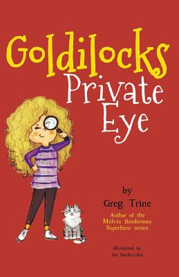 Cover for Goldilocks Private Eye
