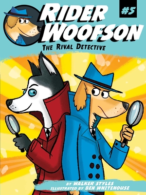 Cover for The Rival Detective (Rider Woofson #5)