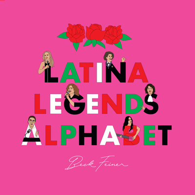 Latina Legends Alphabet Cover Image
