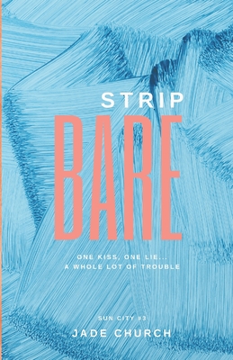 Strip Bare (Sun City)
