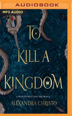 Cover for To Kill a Kingdom