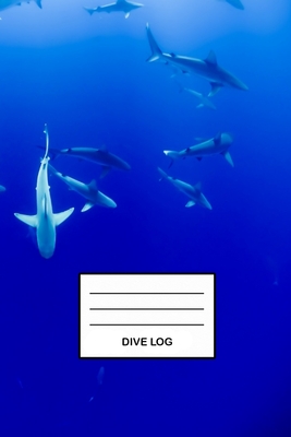 Dive Log: Detailliertes Haie Taucherlogbuch Tauchertagebuch für bis zu 110 Tauchgänge I Gerätetauchen Tauchbuch für Taucher den Cover Image