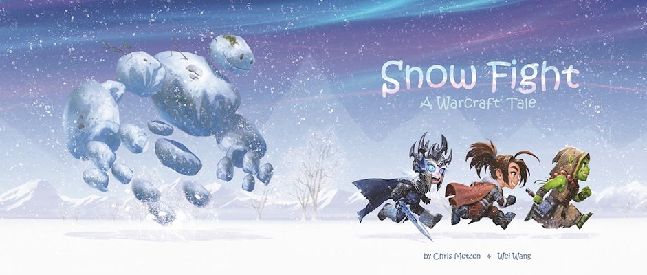 Snow Fight: A Warcraft Tale Cover Image