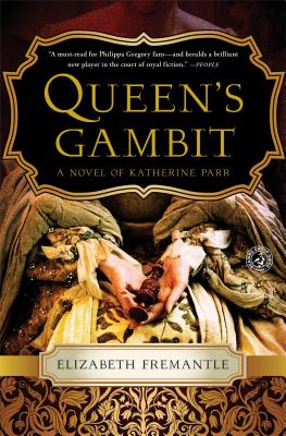 Queen's Gambit: A Novel of Katherine Parr Cover Image