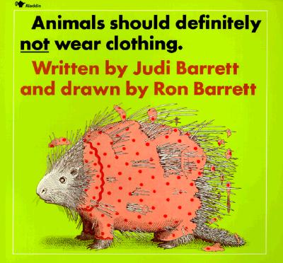 Animals Should Definitely Not Wear Clothing (Paperback) | Malaprop's  Bookstore/Cafe
