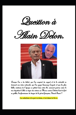Question à Alain Delon. Cover Image