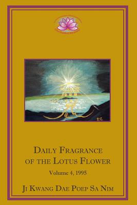 Daily Fragrance of the Lotus Flower, Vol. 4 (1995) Cover Image