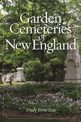 Garden Cemeteries of New England