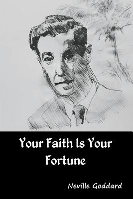 Your Faith Is Your Fortune Cover Image