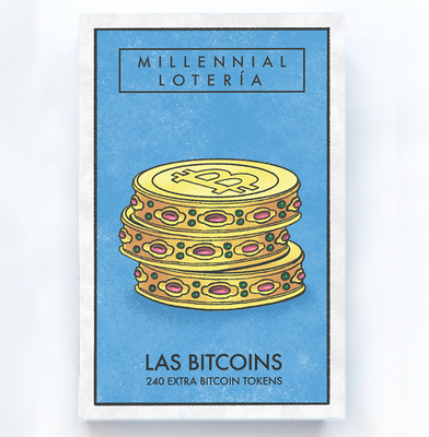 Millennial Loteria: Las Bitcoins (Bingo Markers) (Millennial Loteria Series #2)