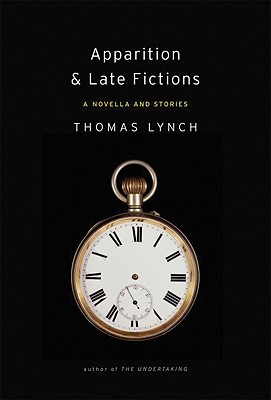 Cover Image for Apparition & Late Fictions: A Novella and Stories