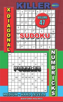  How to solve Killer Sudoku-X puzzles